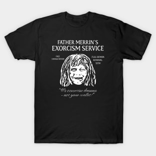 Exorcism Service T-Shirt